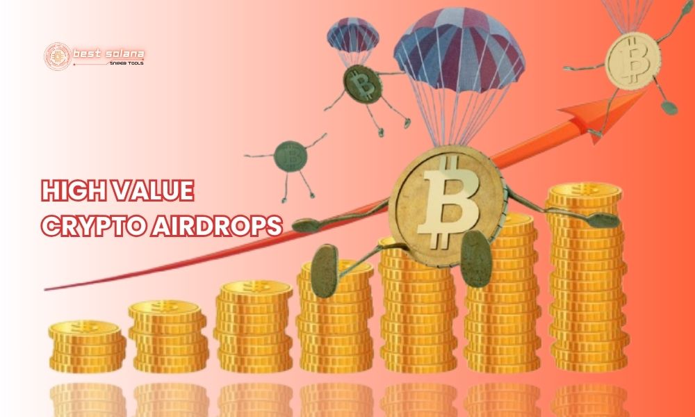 High value crypto airdrops
