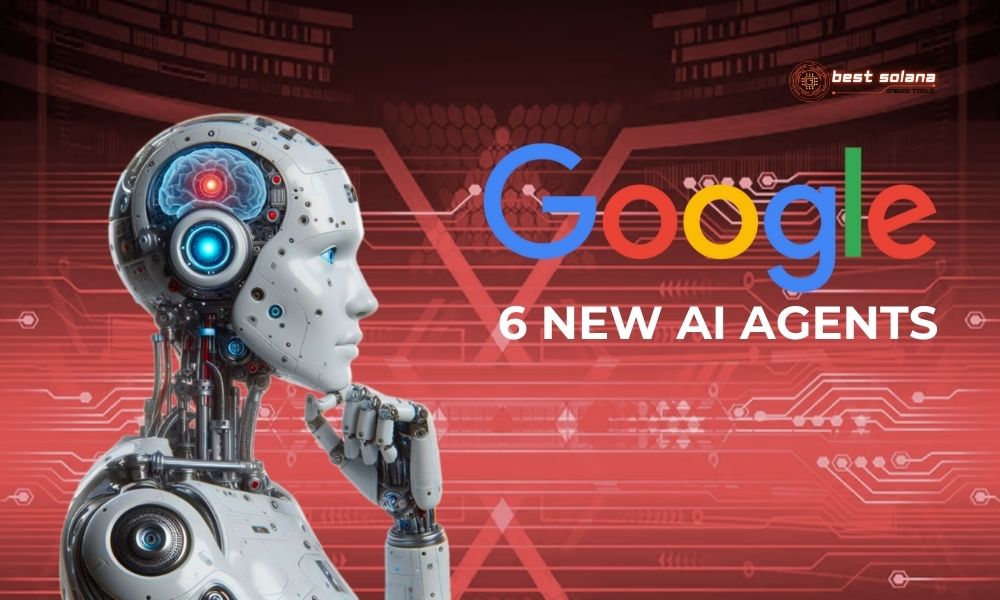 Google 6 new AI agents
